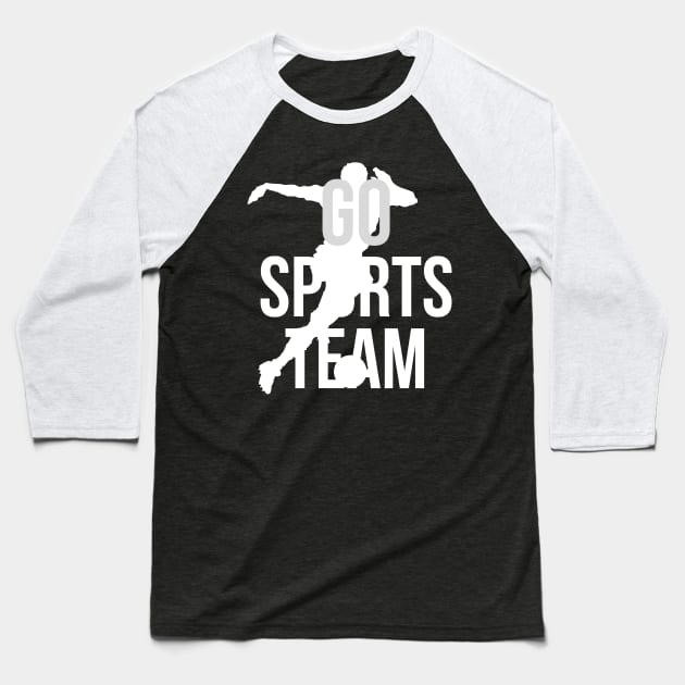 go sports team Baseball T-Shirt by emofix